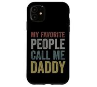 My Favorite People Call Me Daddy - Cool Retro Father's Day Carcasa para iPhone 11