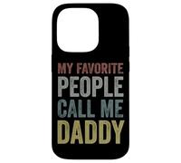 My Favorite People Call Me Daddy - Cool Retro Father's Day Carcasa para iPhone 14 Pro