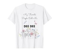 My Favorite People Call Me Dee Dee - Regalo floral para abuela y mamá Camiseta