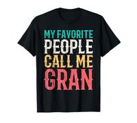My Favorite People Call Me Gran Father Day Funny Vintage Camiseta