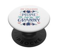 My Favorite People Call Me Granny Cute Floral Día de la Madre PopSockets PopGrip Adhesivo