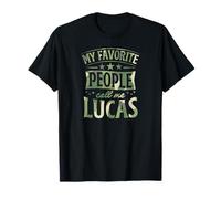 My Favorite People Call Me Lucas Nombre Personalizado Camiseta