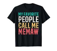 My Favorite People Call Me Memaw Mothers Day Funny Vintage Camiseta