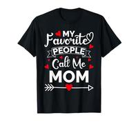 My Favorite People Call Me Mom Mothers Day Funny Gifts Camiseta