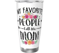 My Favorite People Call Me Mom Vaso de acero inoxidable con aislamiento al vacío, tazas de café de 20 oz, taza de viaje, taza de agua