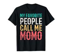My Favorite People Call Me Momo Mothers Day Funny Vintage Camiseta