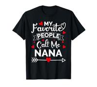 My Favorite People Call Me Nana Mothers Day Funny Gifts Camiseta