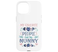 My Favorite People Call Me Nunny Cute Floral Día de la Madre Carcasa para iPhone 15