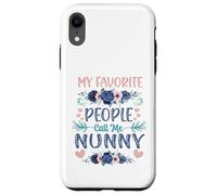 My Favorite People Call Me Nunny Cute Floral Día de la Madre Carcasa para iPhone XR