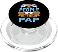 My Favorite People Call Me Pap Funny Father's Day Dad Men PopSockets PopGrip para MagSafe