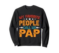 My Favorite People Call Me Pap Funny Father's Day Dad Men Sudadera