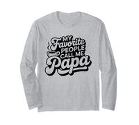 My Favorite People Call Me Papa - Amante divertido del Día del Padre Manga Larga