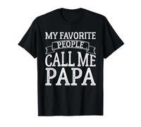 My Favorite People Call Me Papa Funny Fathers Day Vintage Camiseta