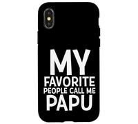 My Favorite People Call Me Papu Funny Fathers Day Grand Dad Carcasa para iPhone X/XS