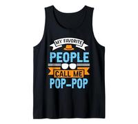 My Favorite People Call Me Pop-Pop Día del Padre Papá Hombres Camiseta sin Mangas