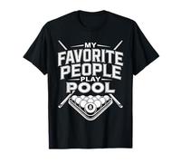 My Favorite People Play Pool Barra de Billar |- Camiseta
