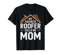 My Favorite Roofer Calls Me Mom Funny Mother's Day Camiseta