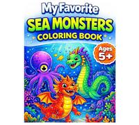 My Favorite Sea Monsters Coloring Book for Ages 5+ (My Favorite Adventure Coloring Books)