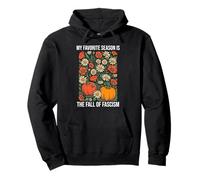 My Favorite Season is Fall of Fascism Resist No King America Sudadera con Capucha