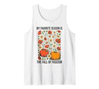 My Favorite Season is The Fall Fascism No Kings in America Camiseta sin Mangas