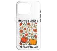 My Favorite Season is The Fall Fascism No Kings in America Carcasa para iPhone 16 Pro