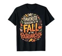 My Favorite Season Is The Fall of The Patriarchy Camiseta
