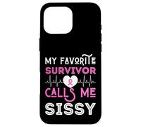 My Favorite Survivor Call Me Sissy Cáncer de Mama Rosa Mujeres Carcasa para iPhone 16 Pro MAX
