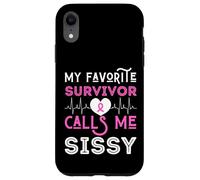 My Favorite Survivor Call Me Sissy Cáncer de Mama Rosa Mujeres Carcasa para iPhone XR