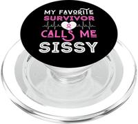 My Favorite Survivor Call Me Sissy Cáncer de Mama Rosa Mujeres PopSockets PopGrip para MagSafe