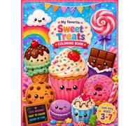 My Favorite Sweet Treats Coloring Book: Fun & Easy Coloring for Kids Aged 3-7 | Cute Ice Cream, Donuts, Cupcakes, Cookies, Candy, Cakes, Popsicles & More! (Curious Owl Activities - Coloring Books)