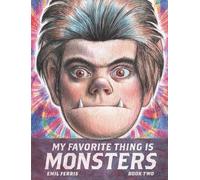 My favorite thing is monsters: 2