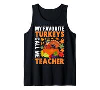My Favorite Turkeys Call Me Teacher Thanksgiving Thankful Camiseta sin Mangas