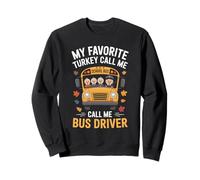My Favorite Turkeys - School Bus Driver Thanksgiving Funny Sudadera