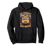 My Favorite Turkeys - School Bus Driver Thanksgiving Humor Sudadera con Capucha