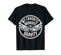 My Favorite Workout Is Defying Gravity Gimnasio Fitness - Camiseta