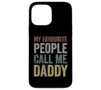 My Favourite People Call Me Daddy - Cool Retro Father's Day Carcasa para iPhone 13 Pro MAX