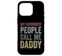 My Favourite People Call Me Daddy - Cool Retro Father's Day Carcasa para iPhone 16 Pro