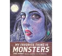 My Favourite Thing Is Monster (My Favorite Thing Is Monsters, 1)