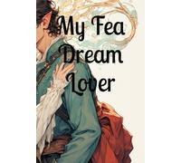 My Fea Dream Lover