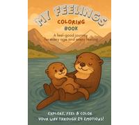 My Feelings Coloring Book: Cozy Coloring Journey through 24 Emotions, every age