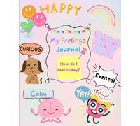 My Feelings Journal: Cute Reflection Notebook for Kids | 110 Pages, 7.5 x 9.25"