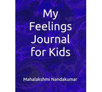 My Feelings Journal for Kids