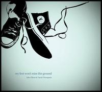 My Feet Won't Miss This Ground by Julie Elkins & David Thompson (2005-12-01)