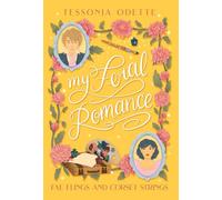 My Feral Romance (Fae Flings and Corset Strings)