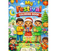 My Festival Coloring Book: Fun & Easy Festival Coloring Pages for Kids Ages 3-8