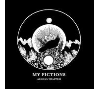 My Fictions - Always Trapped - 7" [Vinilo]