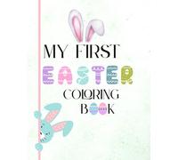 My Firs Easter Coloring Book