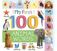 My First 100 Animal Words (Tabbed Board Book)