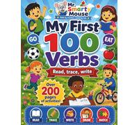 My First 100 Verbs (Mr. Smarty Mouse)