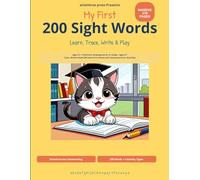 My First 200 Sight Words: Learn, Trace, Write & Play: Ages 3-5 | Preschool, Kindergarten & 1st Grade | Ages 5-7 | Trace, Write & Read 200 Dolch & Fry ... Activities (alvixVerse press learning series)